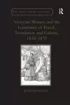 Victorian Women and the Economies of Travel, Translation and Culture, 1830–1870 cover