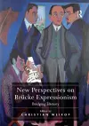 New Perspectives on Brücke Expressionism cover