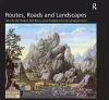 Routes, Roads and Landscapes cover