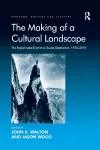 The Making of a Cultural Landscape cover