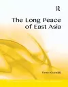 The Long Peace of East Asia cover