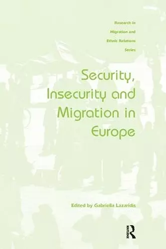 Security, Insecurity and Migration in Europe cover