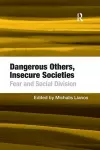 Dangerous Others, Insecure Societies cover