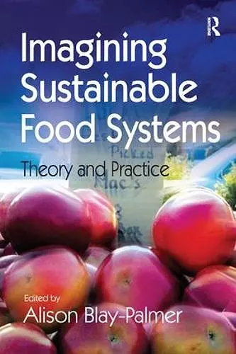 Imagining Sustainable Food Systems cover