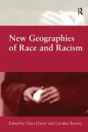 New Geographies of Race and Racism cover