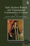Early Modern Women and Transnational Communities of Letters cover