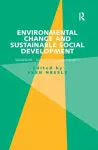 Environmental Change and Sustainable Social Development cover