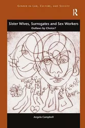 Sister Wives, Surrogates and Sex Workers cover