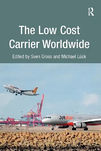 The Low Cost Carrier Worldwide cover