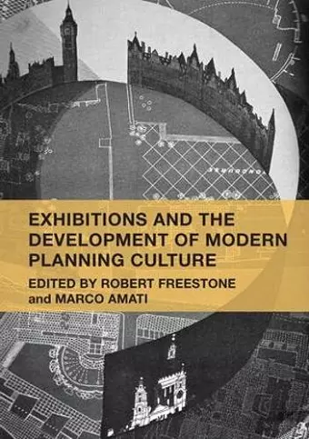 Exhibitions and the Development of Modern Planning Culture cover