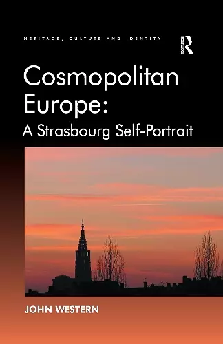 Cosmopolitan Europe: A Strasbourg Self-Portrait cover