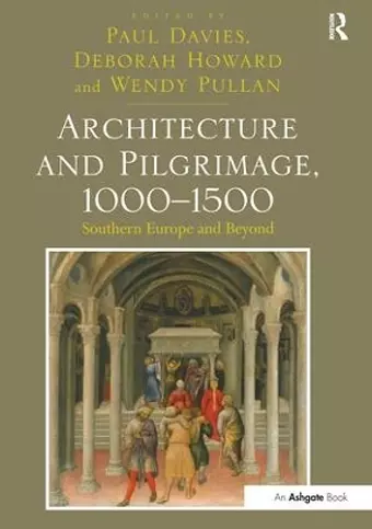 Architecture and Pilgrimage, 1000-1500 cover