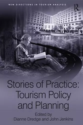 Stories of Practice: Tourism Policy and Planning cover