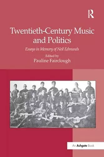 Twentieth-Century Music and Politics cover