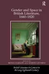 Gender and Space in British Literature, 1660-1820 cover