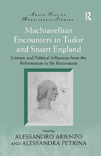 Machiavellian Encounters in Tudor and Stuart England cover