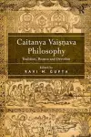 Caitanya Vaisnava Philosophy cover