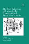 The Food Industries of Europe in the Nineteenth and Twentieth Centuries cover