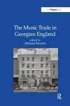 The Music Trade in Georgian England cover