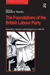 The Foundations of the British Labour Party cover