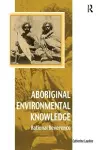 Aboriginal Environmental Knowledge cover