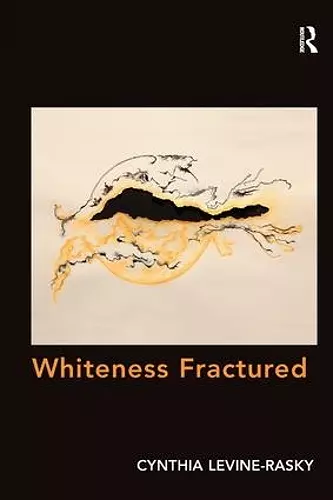 Whiteness Fractured cover