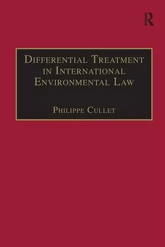 Differential Treatment in International Environmental Law cover