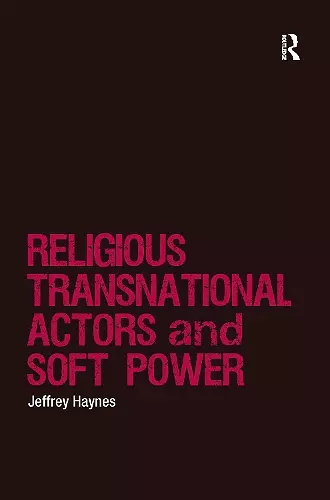 Religious Transnational Actors and Soft Power cover