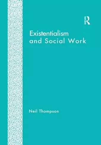 Existentialism and Social Work cover