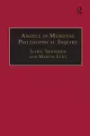 Angels in Medieval Philosophical Inquiry cover