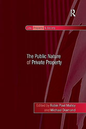The Public Nature of Private Property cover