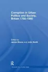 Corruption in Urban Politics and Society, Britain 1780–1950 cover