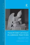 Muslim and Catholic Pilgrimage Practices cover