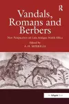 Vandals, Romans and Berbers cover