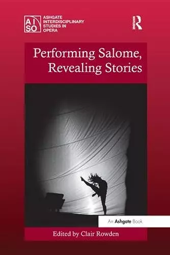 Performing Salome, Revealing Stories cover