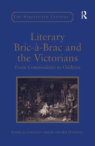 Literary Bric-à-Brac and the Victorians cover