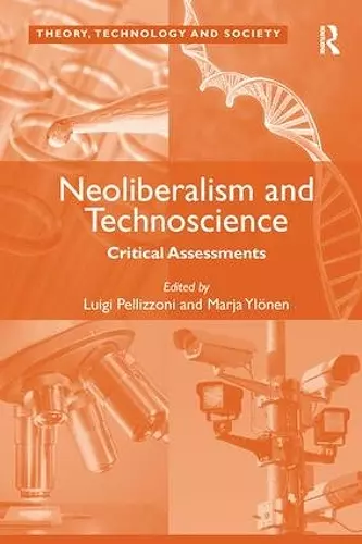 Neoliberalism and Technoscience cover
