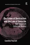 The Crime of Destruction and the Law of Genocide cover