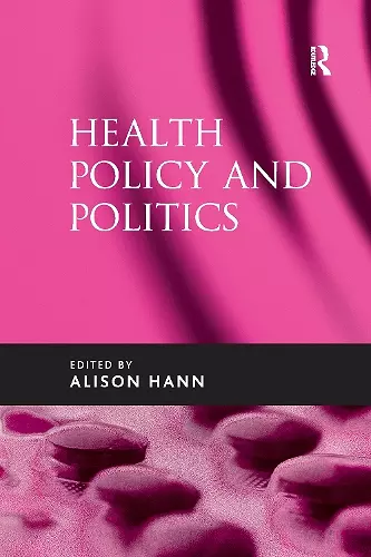 Health Policy and Politics cover