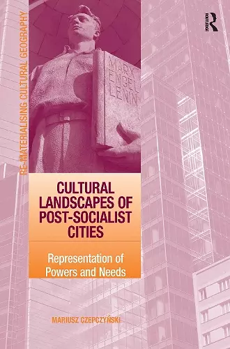 Cultural Landscapes of Post-Socialist Cities cover