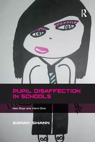 Pupil Disaffection in Schools cover