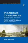 Vicarious Consumers cover