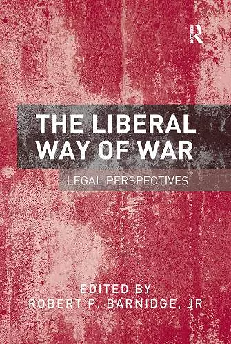 The Liberal Way of War cover