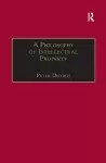 A Philosophy of Intellectual Property cover