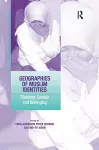 Geographies of Muslim Identities cover