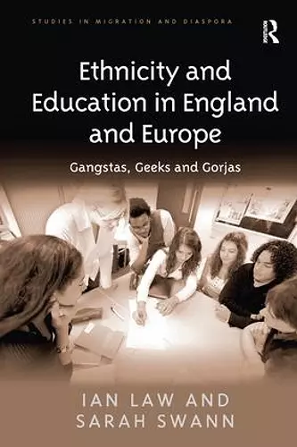 Ethnicity and Education in England and Europe cover