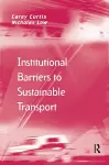 Institutional Barriers to Sustainable Transport cover