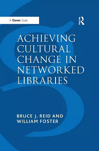 Achieving Cultural Change in Networked Libraries cover