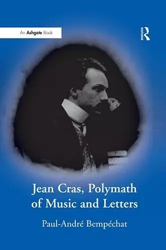 Jean Cras, Polymath of Music and Letters cover