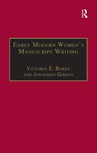 Early Modern Women's Manuscript Writing cover